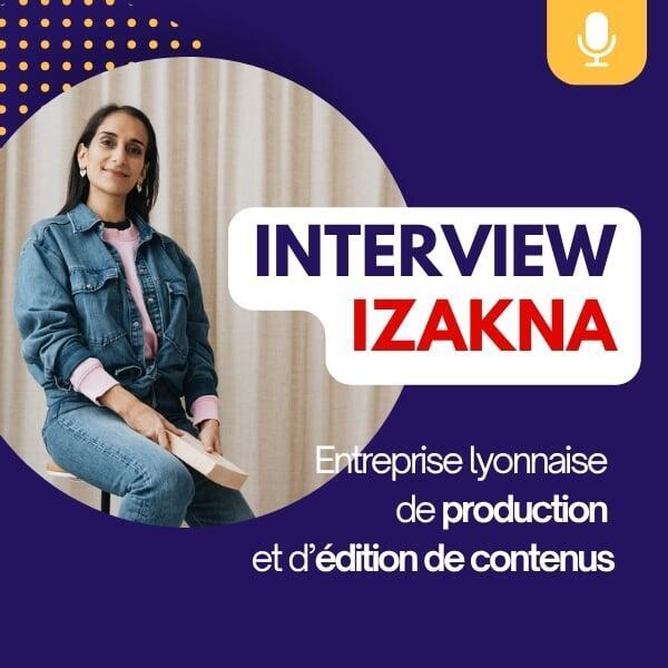 Interview IZAKNA – Utiliser Zoho One pour se structurer, gagner du temps et personnaliser ses outils